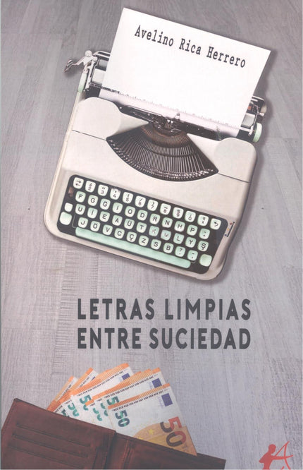Letras Limpias Entre Suciedad