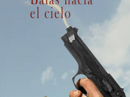 Balas Hacia El Cielo