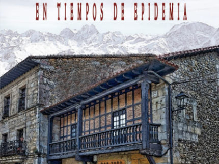 El Amor Y La Cólera En Tiempos De Epidemia