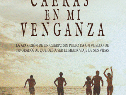 Caerás En Mi Venganza