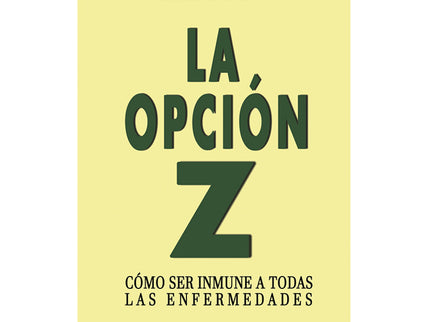 La Opción Z