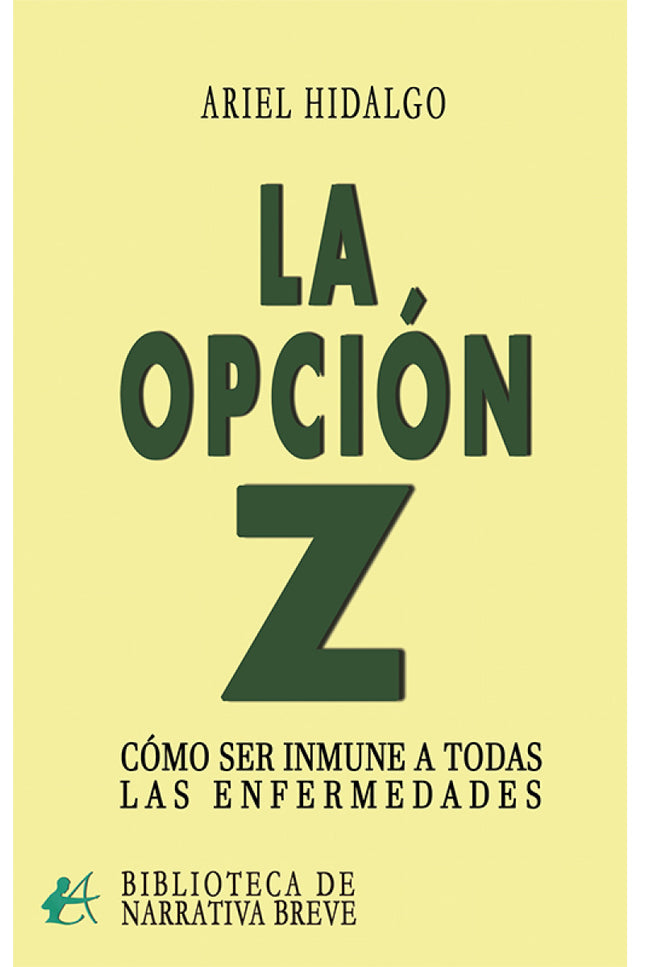 La Opción Z