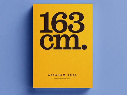 163 CENTIMETROS - Abraham Boba - Tapa blanda