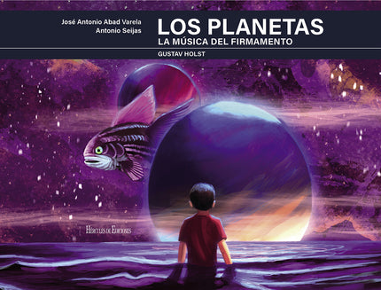 Los Planetas. La Música Del Firmamento