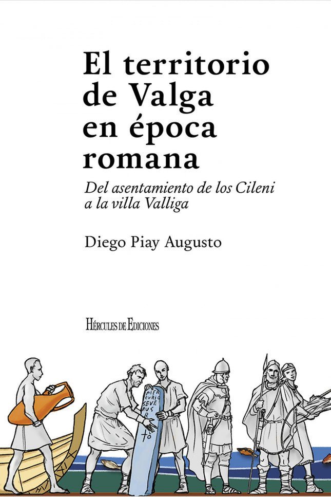 El Territorio De Valga En época Romana