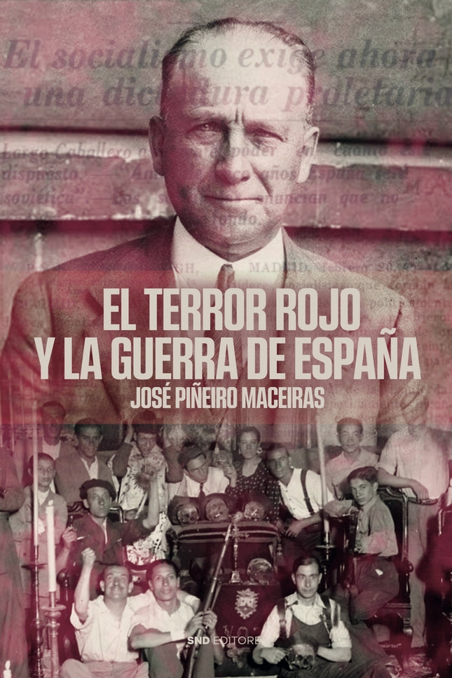 El Terror Rojo Y La Guerra De España