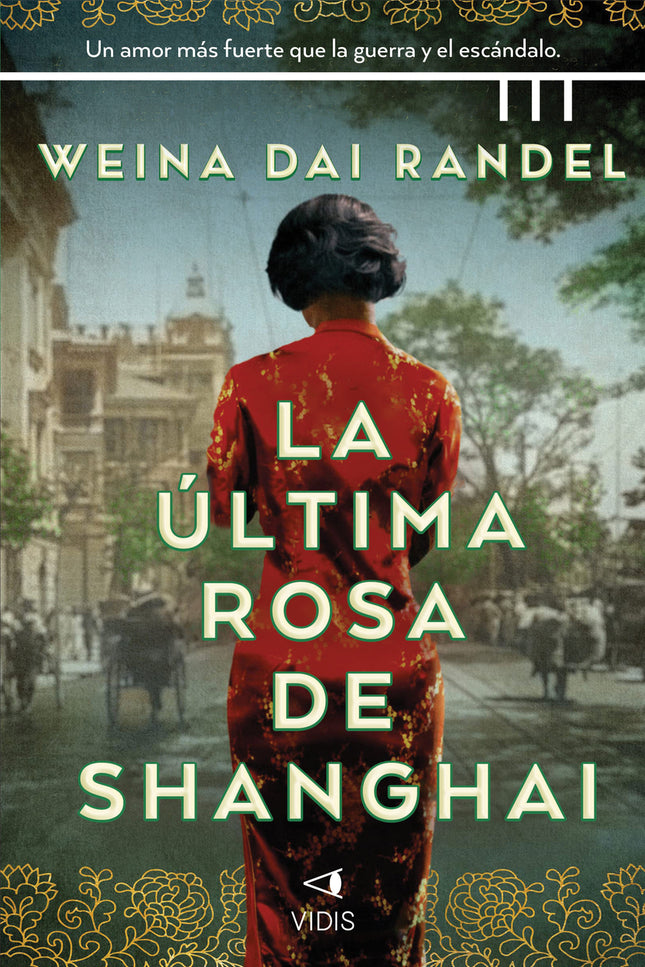 La última Rosa De Shanghái