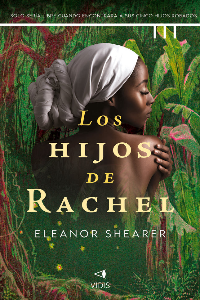 Los Hijos De Rachel