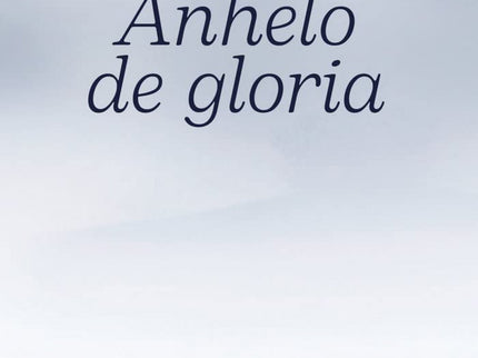Anhelo De Gloria
