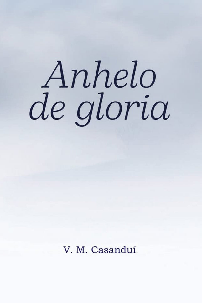 Anhelo De Gloria