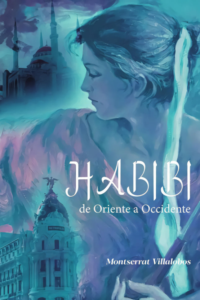 Habibi De Oriente A Occidente
