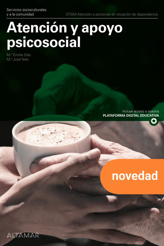  Atención y apoyo psicosocial. Nueva edición  - M. J. Tello M. E. Díaz - Tapa blanda