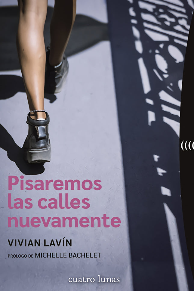 Pisaremos Las Calles Nuevamente