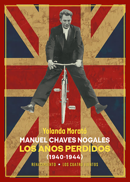 Manuel Chaves Nogales. Los Años Perdidos
