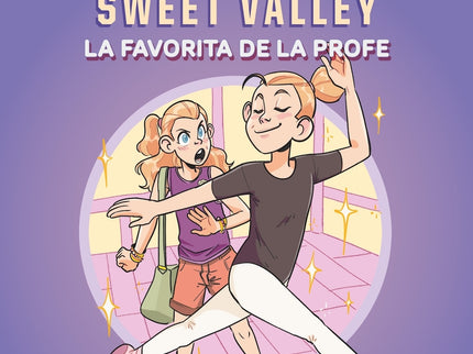Las Gemelas De Sweet Valley: La Favorita De La Profe (libro 2)