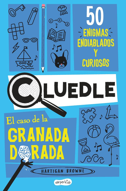 Cluedle 2: El Caso De La Granada Dorada: 50 Enigmas Endiablados Y Curiosos (libro 2)