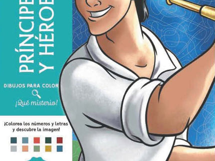 DIBUJOS PARA COLOREAR QUE MISTERIO PRINCIPES Y HEROES - Varios Autores - Tapa blanda