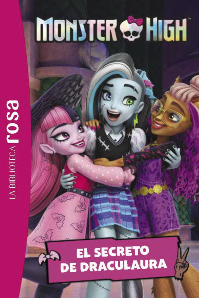 La Biblioteca Rosa. Monster High, 2. El Secreto De Draculaura