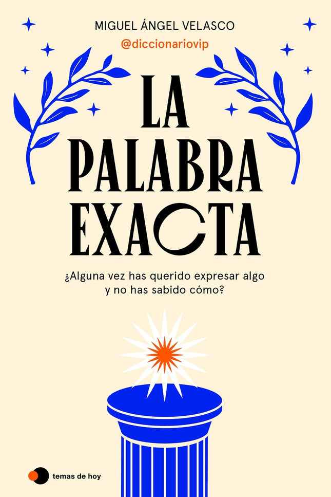 La Palabra Exacta