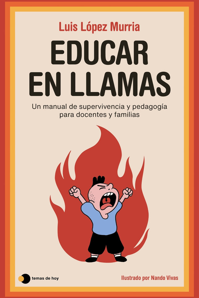 Educar En Llamas