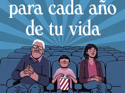 Una Película Para Cada Año De Tu Vida