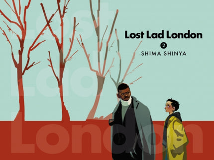 Lost Lad London 2