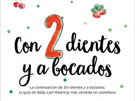 Con Dos Dientes Y A Bocados