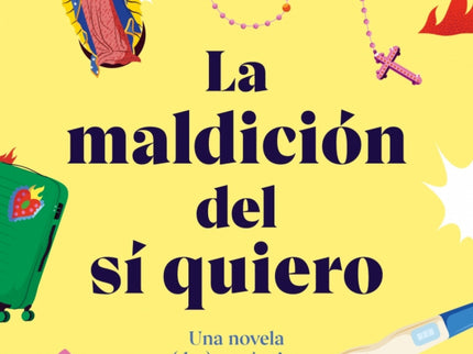 La Maldición Del Sí Quiero