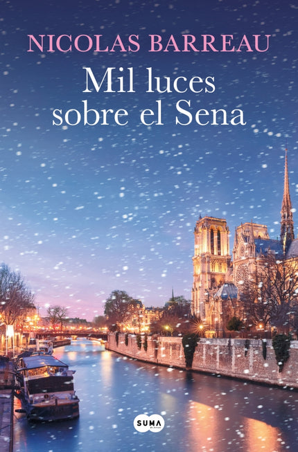 MIL LUCES SOBRE EL SENA - Nicolas Barreau - Tapa blanda