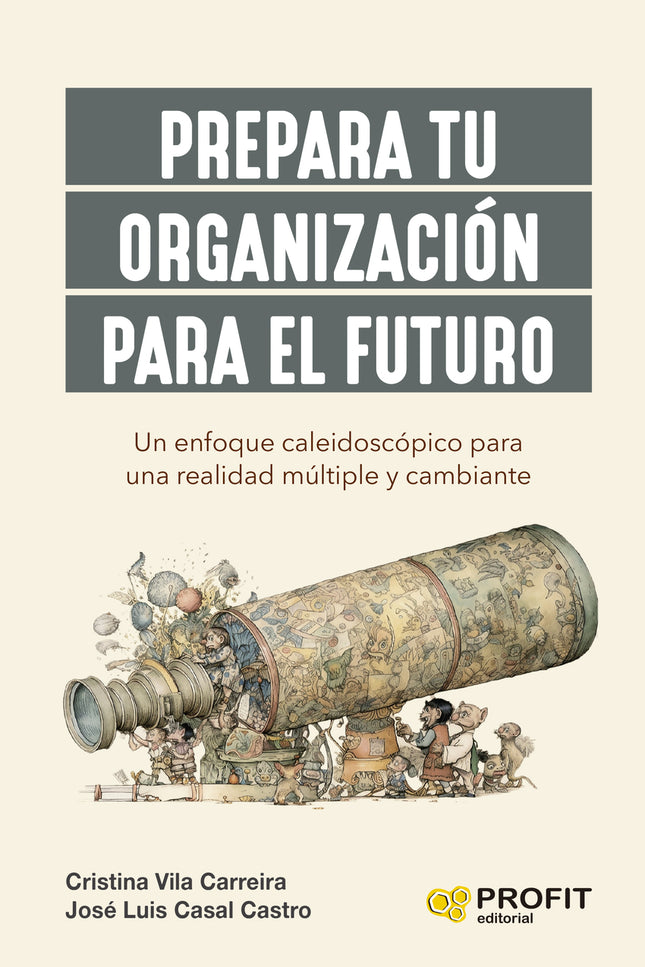 Prepara Tu Organización Para El Futuro