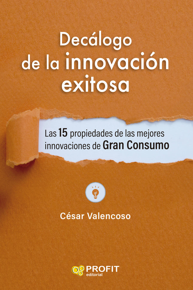 Decálogo De La Innovacion Exitosa