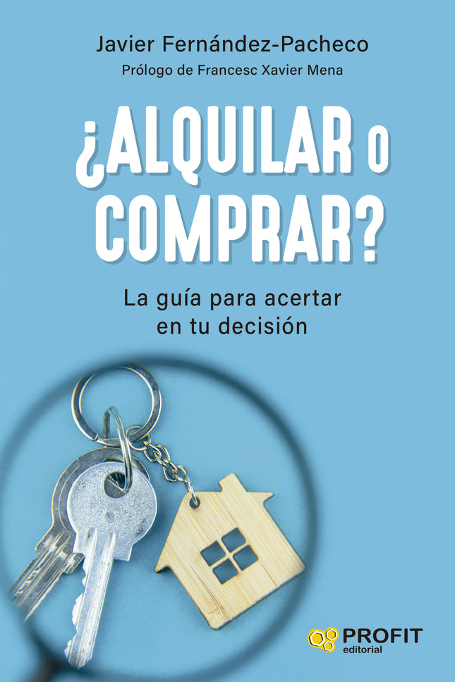 ¿alquilar O Comprar?