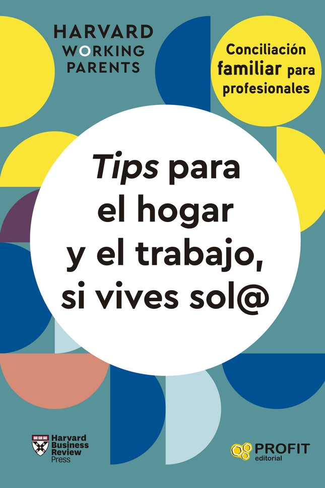 Tips Para El Hogar Y El Trabajo, Si Vives Sol@