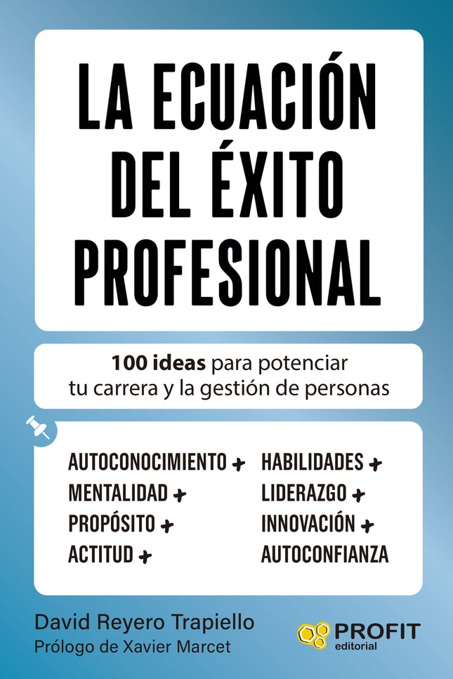 La Ecuación Del éxito Profesional