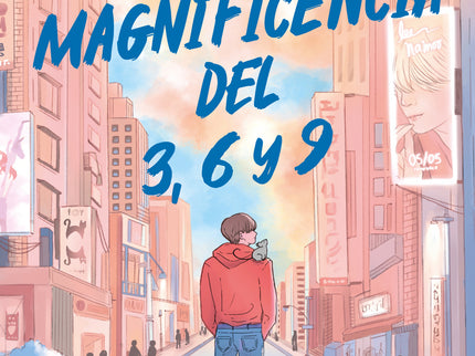 La Magnificencia Del 3, 6 Y 9