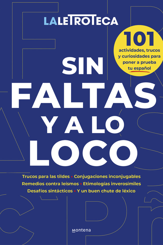 Sin Faltas Y A Lo Loco