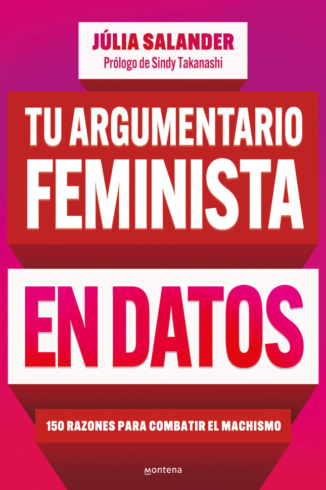 Tu Argumentario Feminista En Datos
