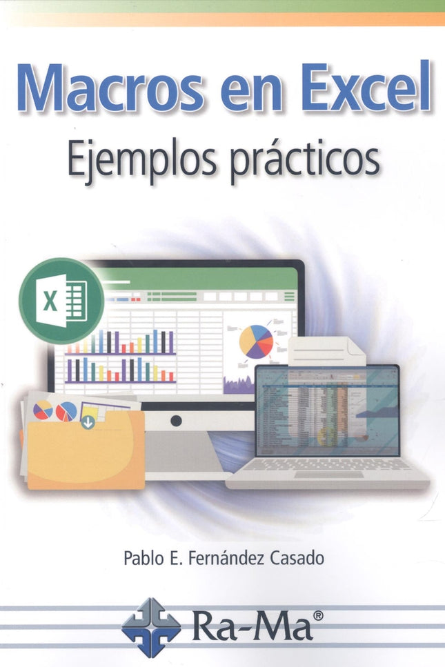 Macros En Excel. Ejemplos Practicos