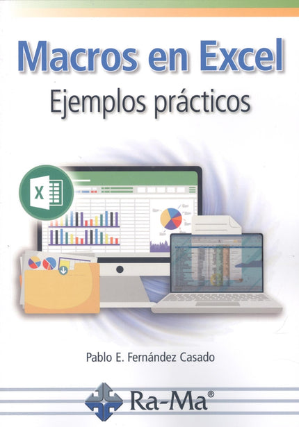 Macros En Excel. Ejemplos Practicos