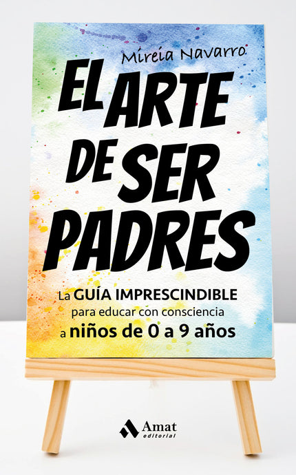 El Arte De Ser Padres