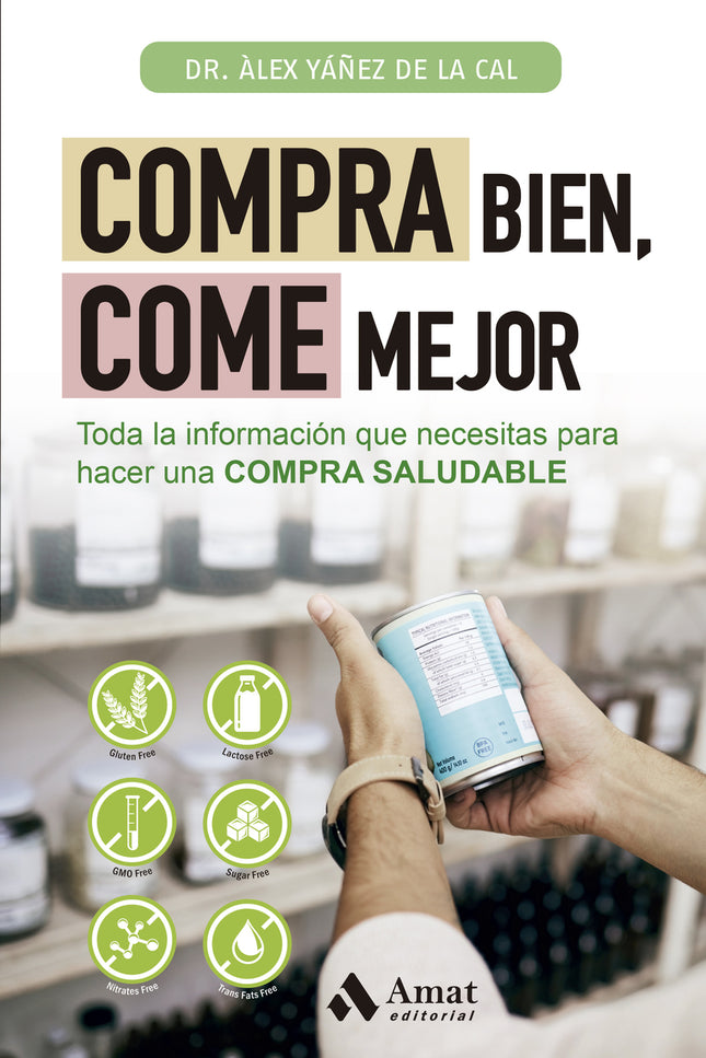 Compra Bien, Come Mejor