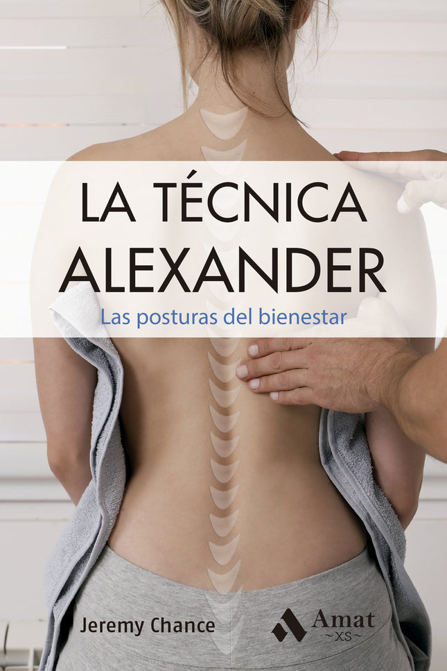La Técnica Alexander. Bolsillo