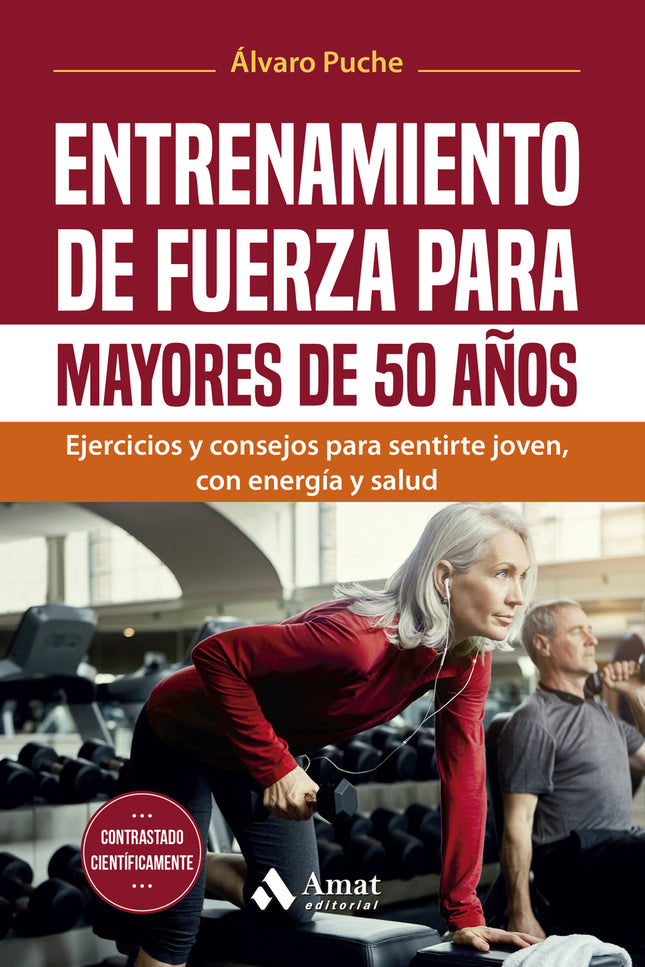 Entrenamiento De Fuerza Para Mayores De 50 Años