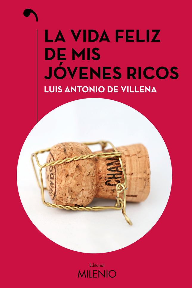 La Vida Feliz De Mis Jóvenes Ricos