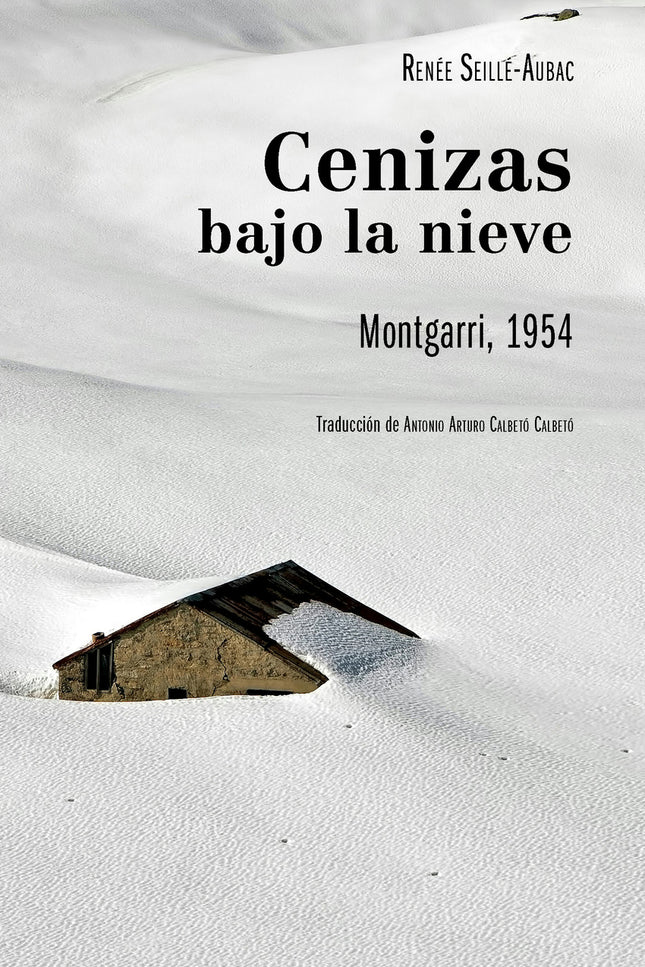 Cenizas Bajo La Nieve