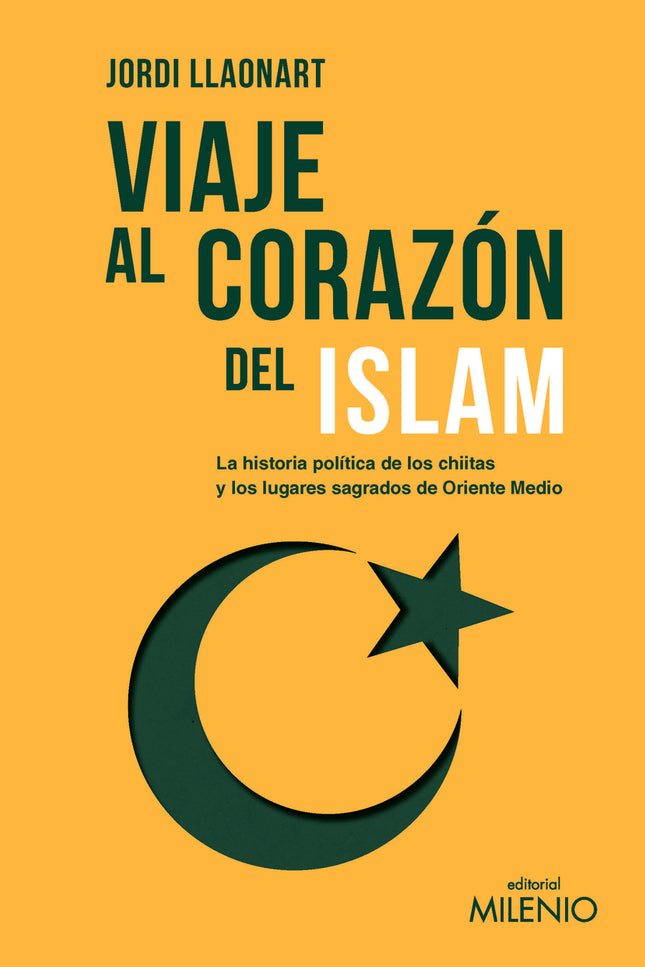 Viaje Al Corazon Del Islam