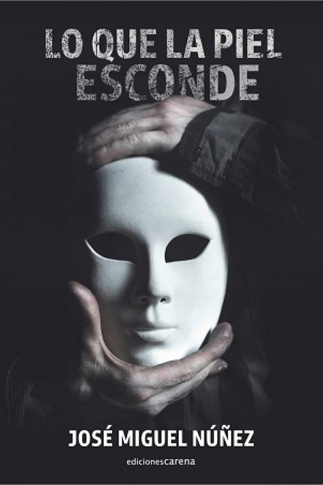 Lo Que La Piel Esconde