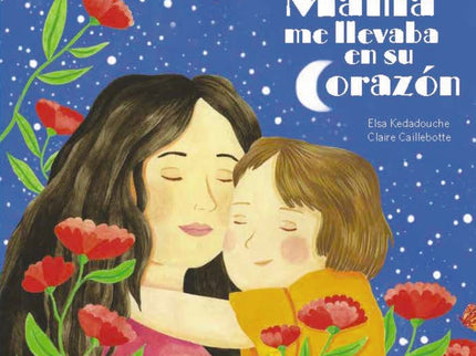 Mamá Me Lleva En Su Corazón