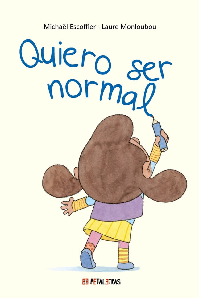 Quiero Ser Normal