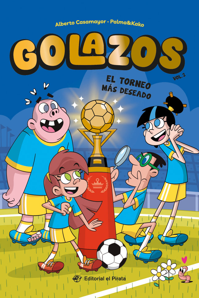 Golazos 02 - El Torneo Más Deseado